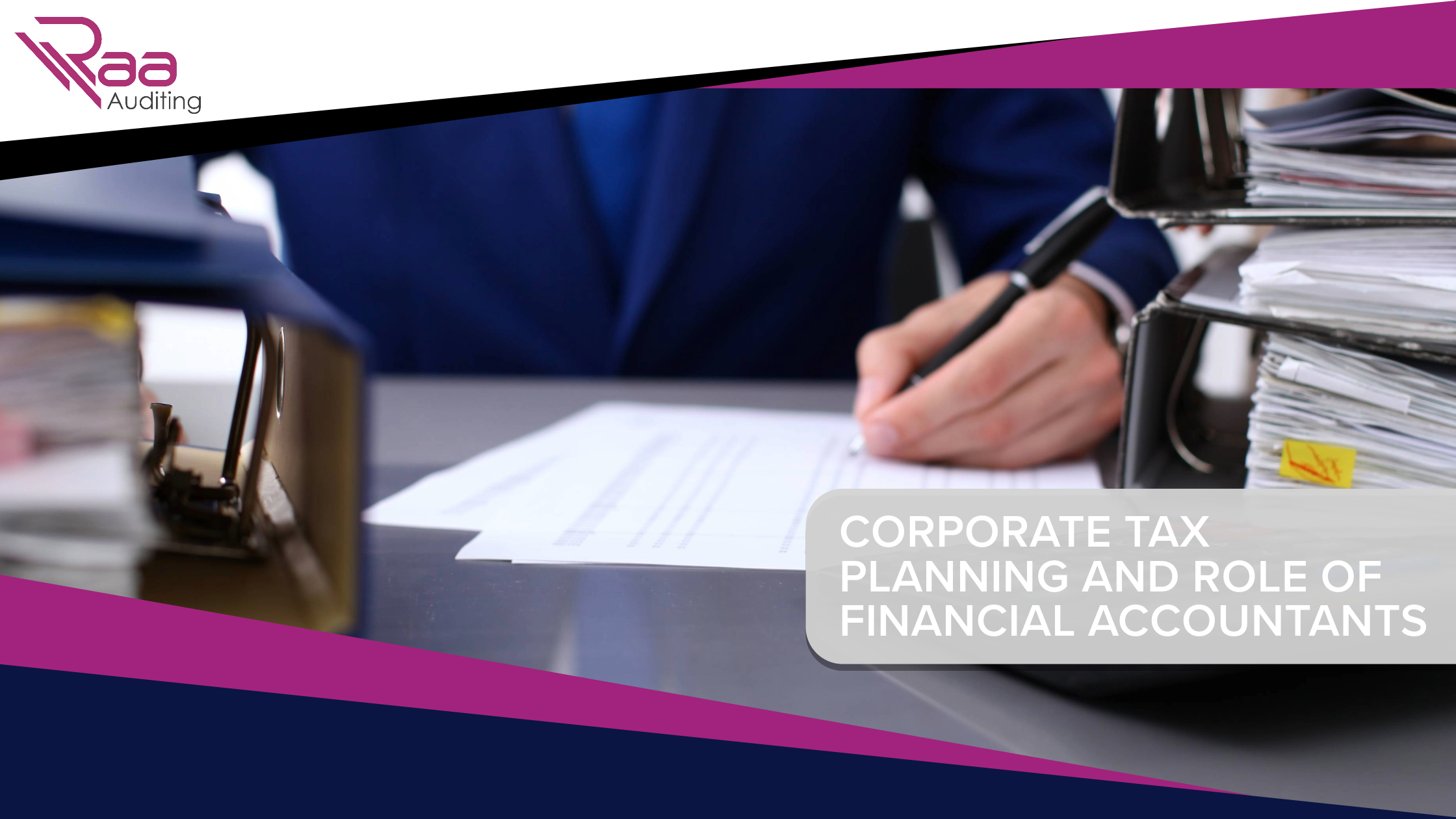 Corporate tax planning and role of financial accountants